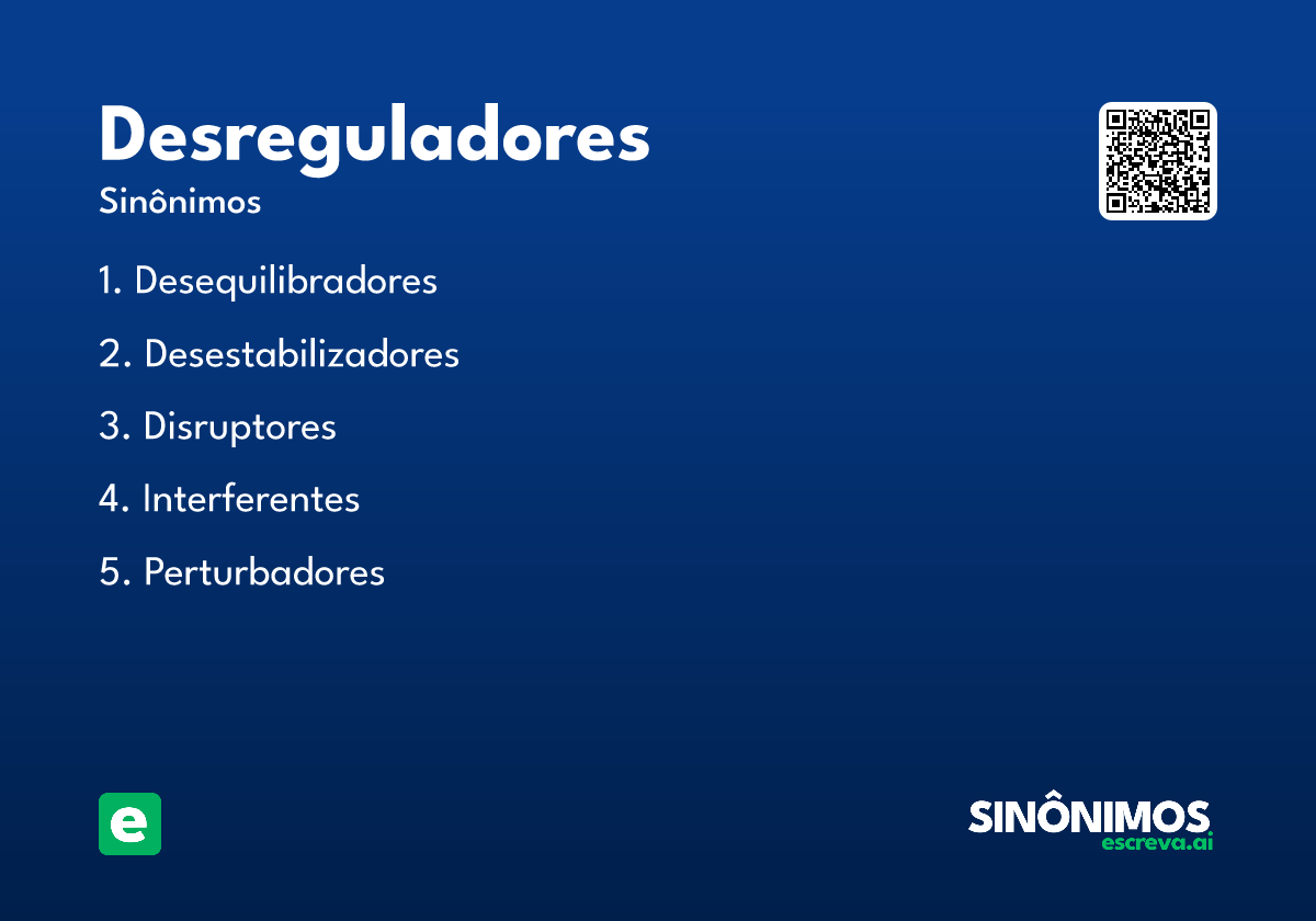 desreguladores