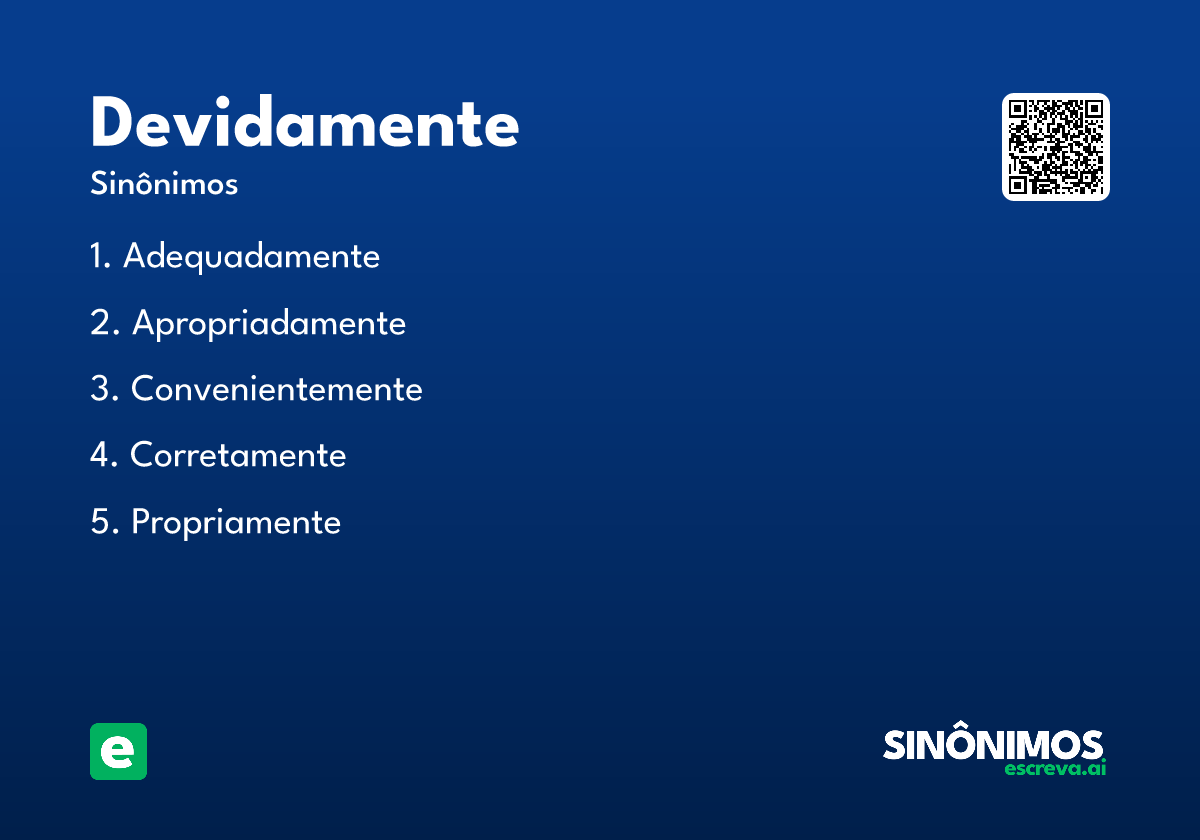 devidamente
