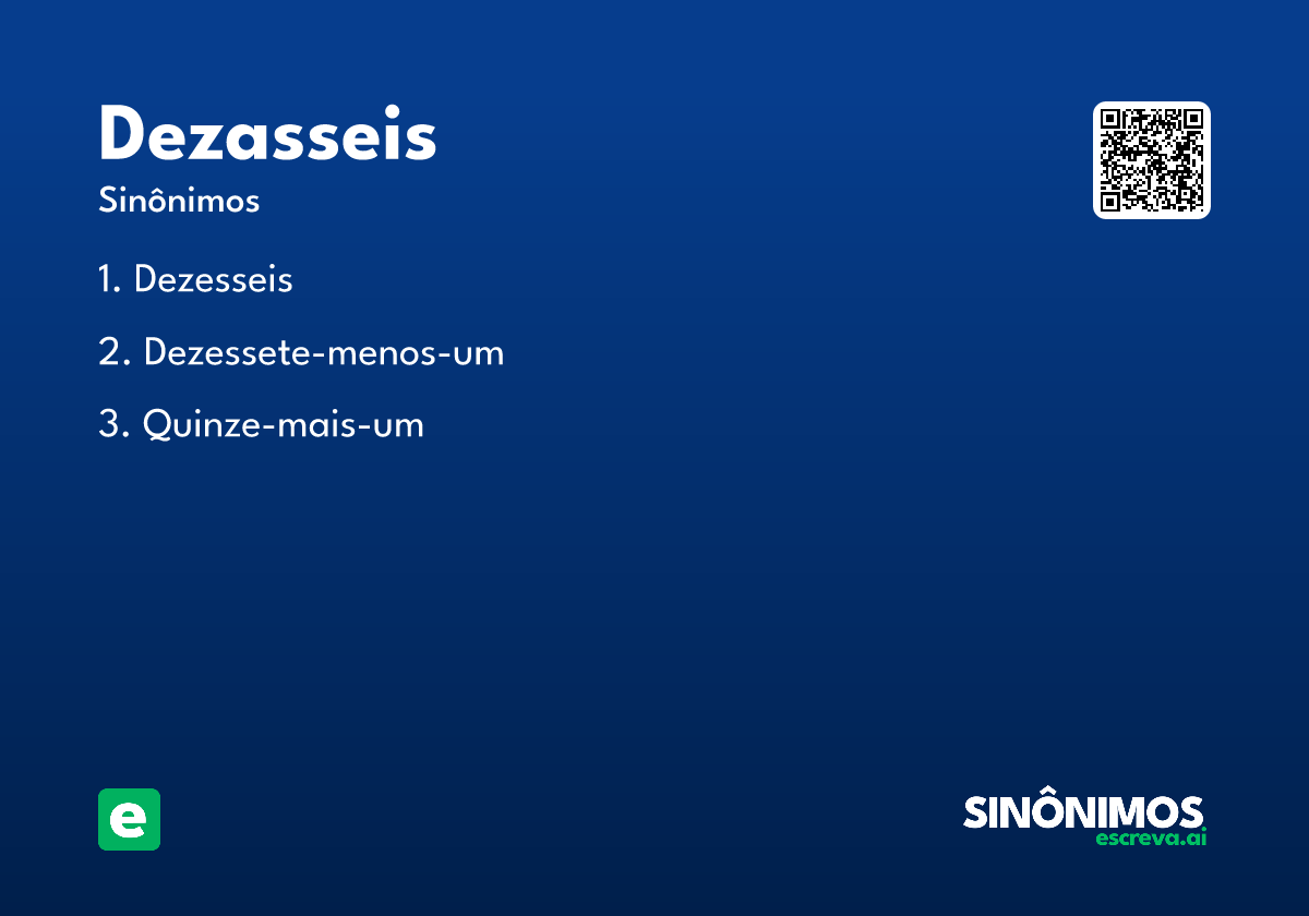 dezasseis
