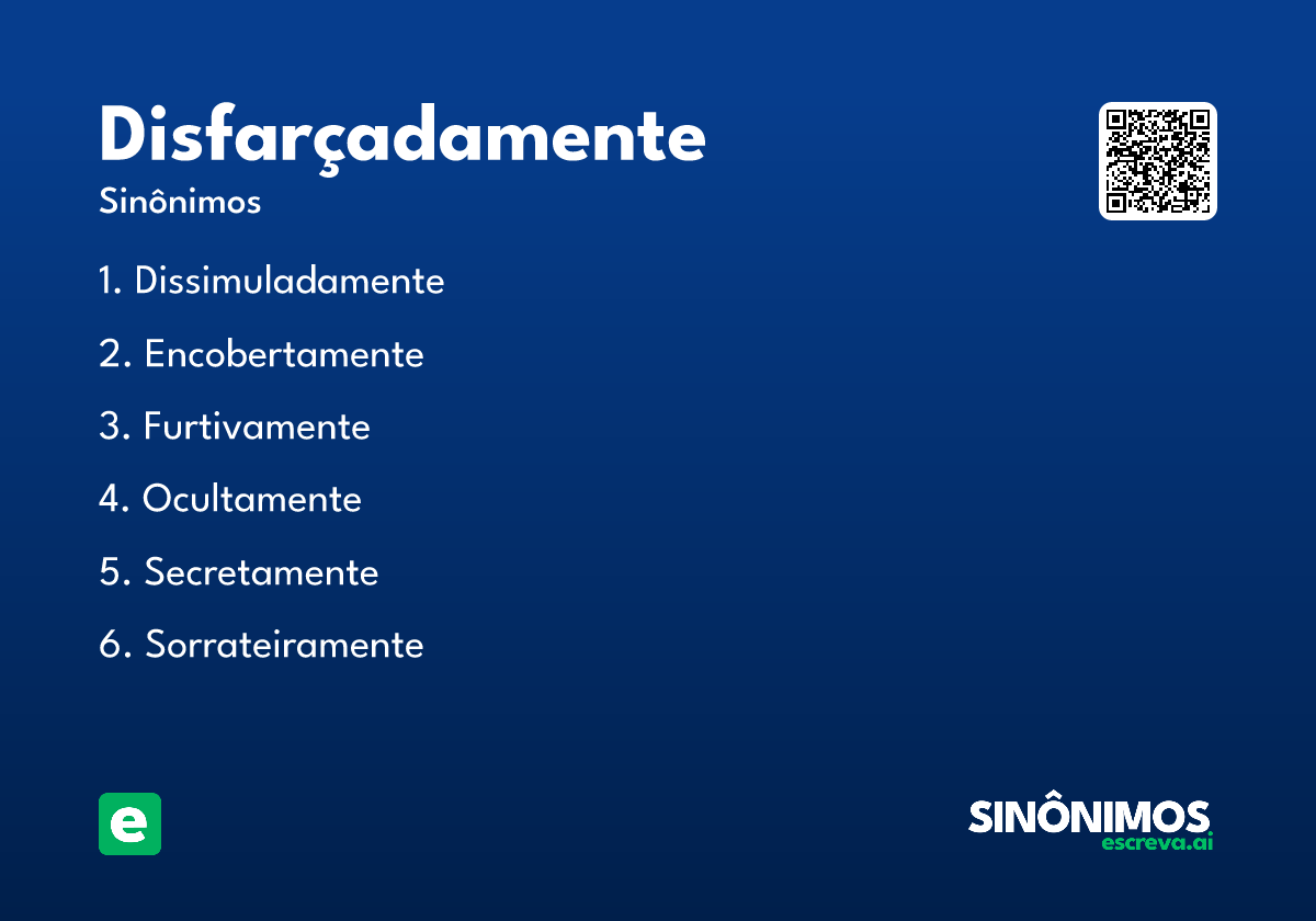 disfarçadamente