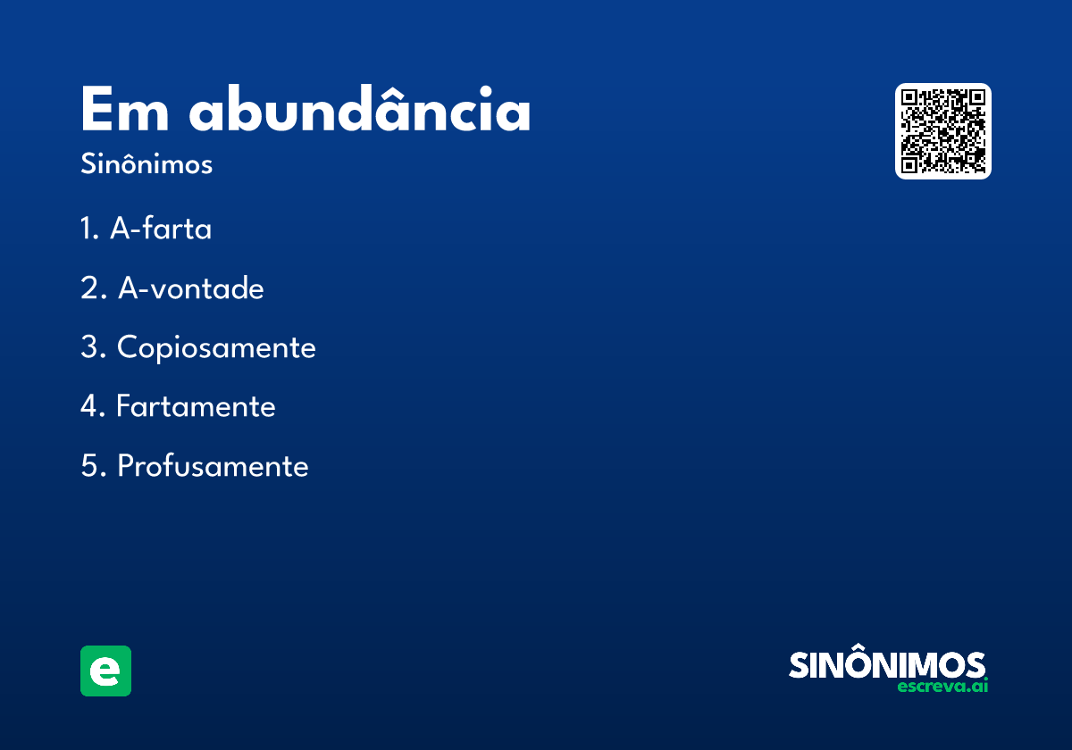 em abundância