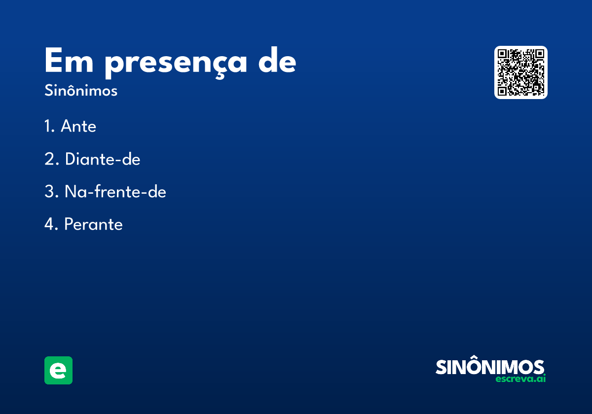 em presença de