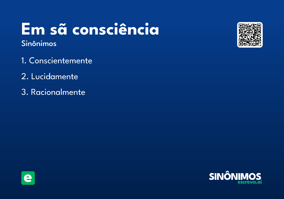 em sã consciência