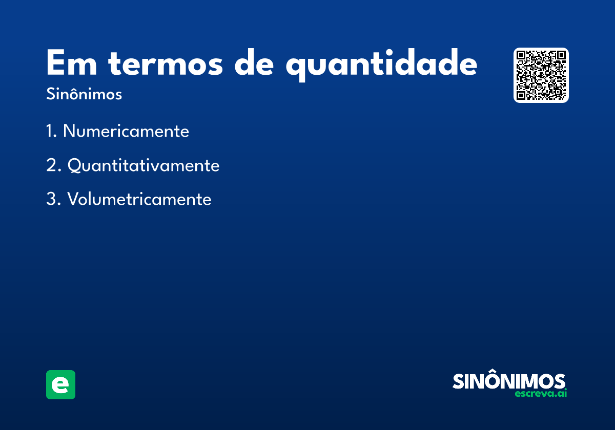 em termos de quantidade