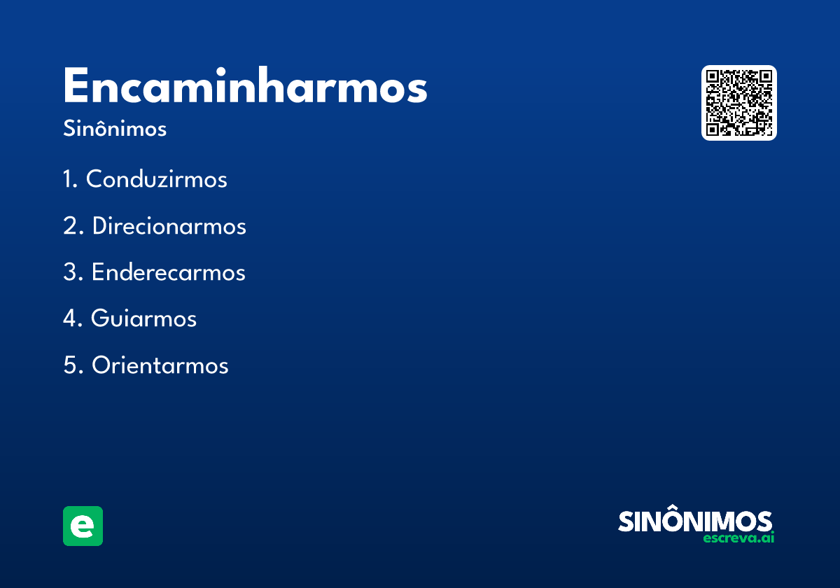 encaminharmos