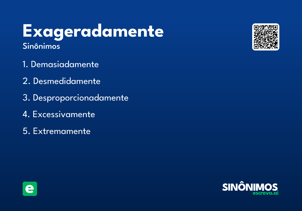 exageradamente
