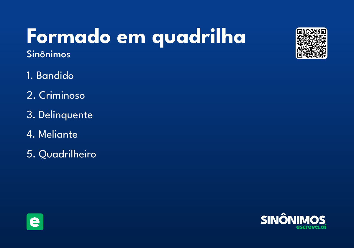 formado em quadrilha