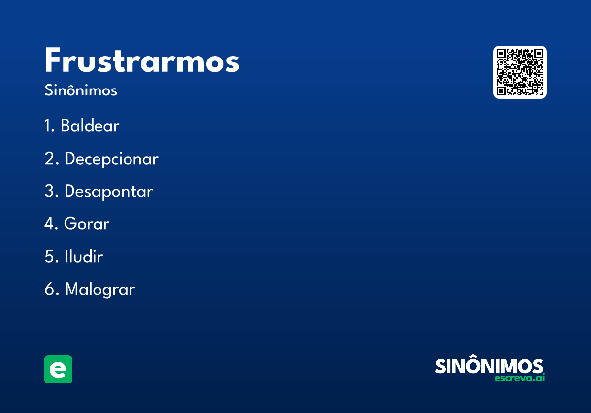 frustrarmos