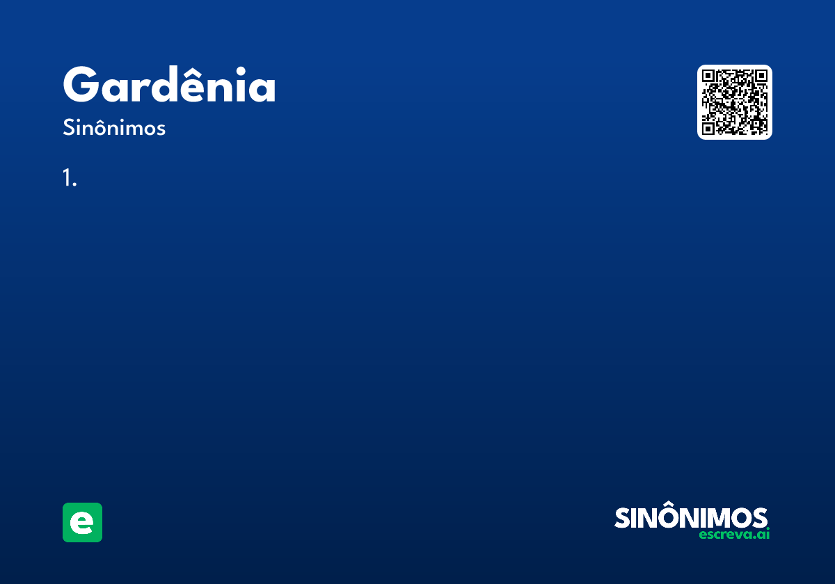 gardênia