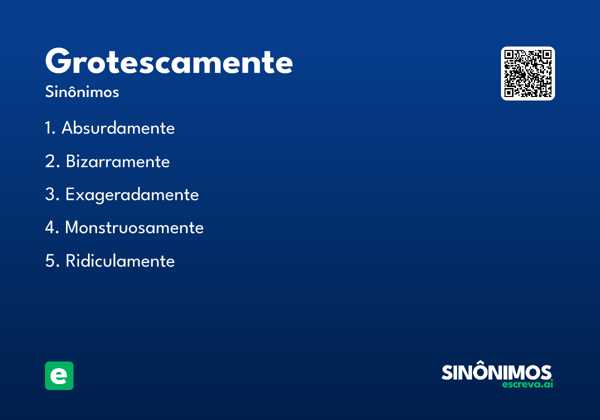 grotescamente