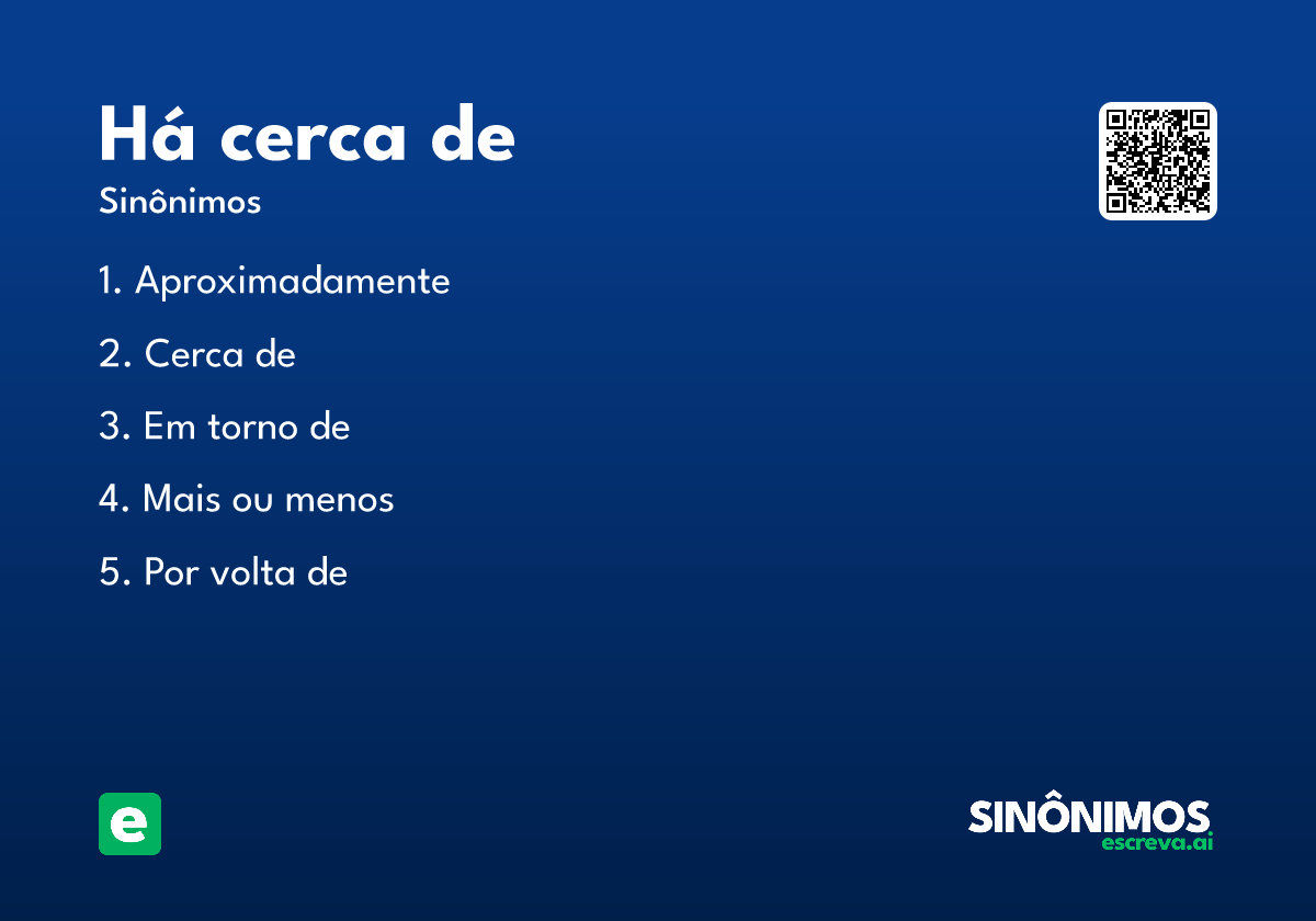 há cerca de