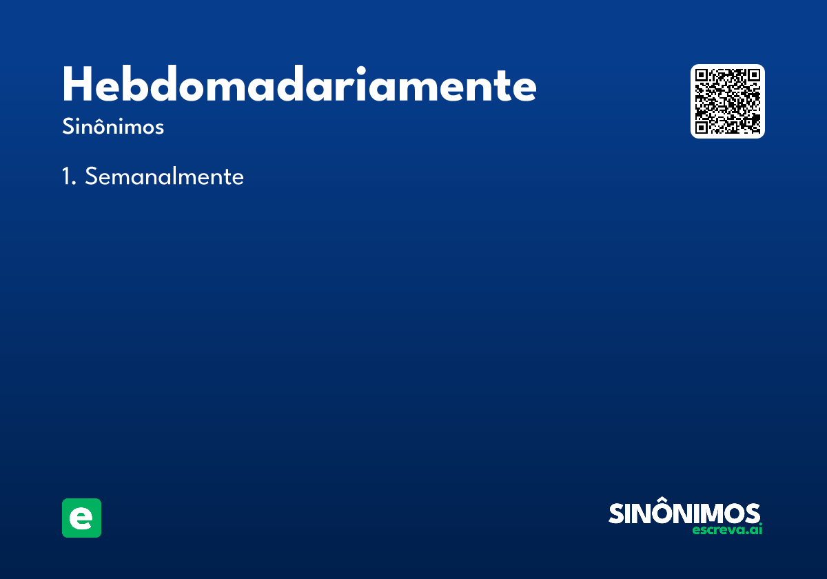 hebdomadariamente