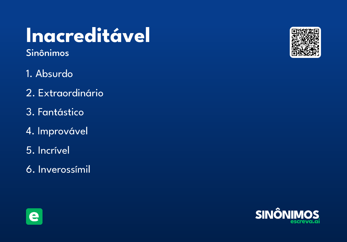 inacreditável