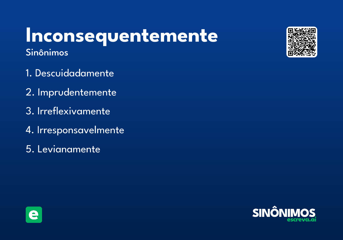 inconsequentemente