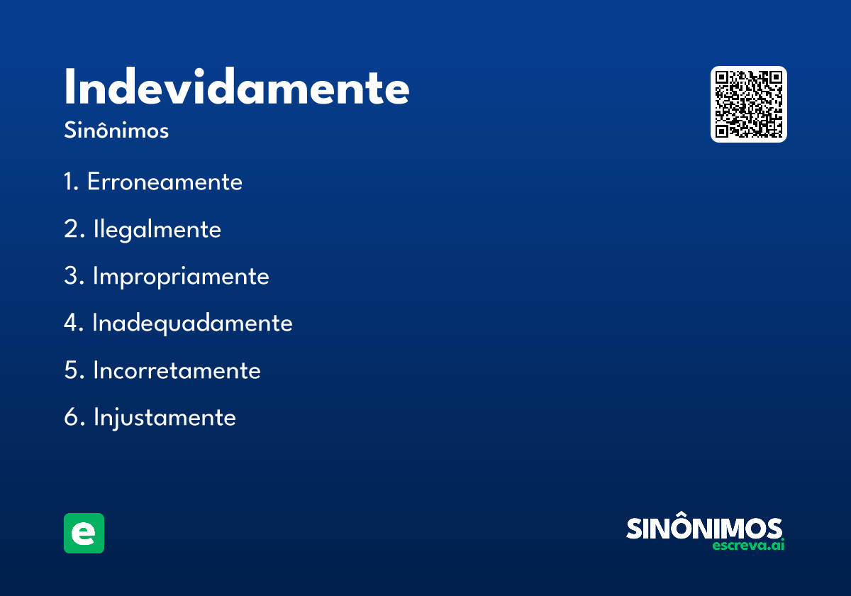 indevidamente