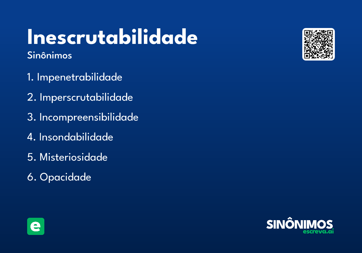 inescrutabilidade