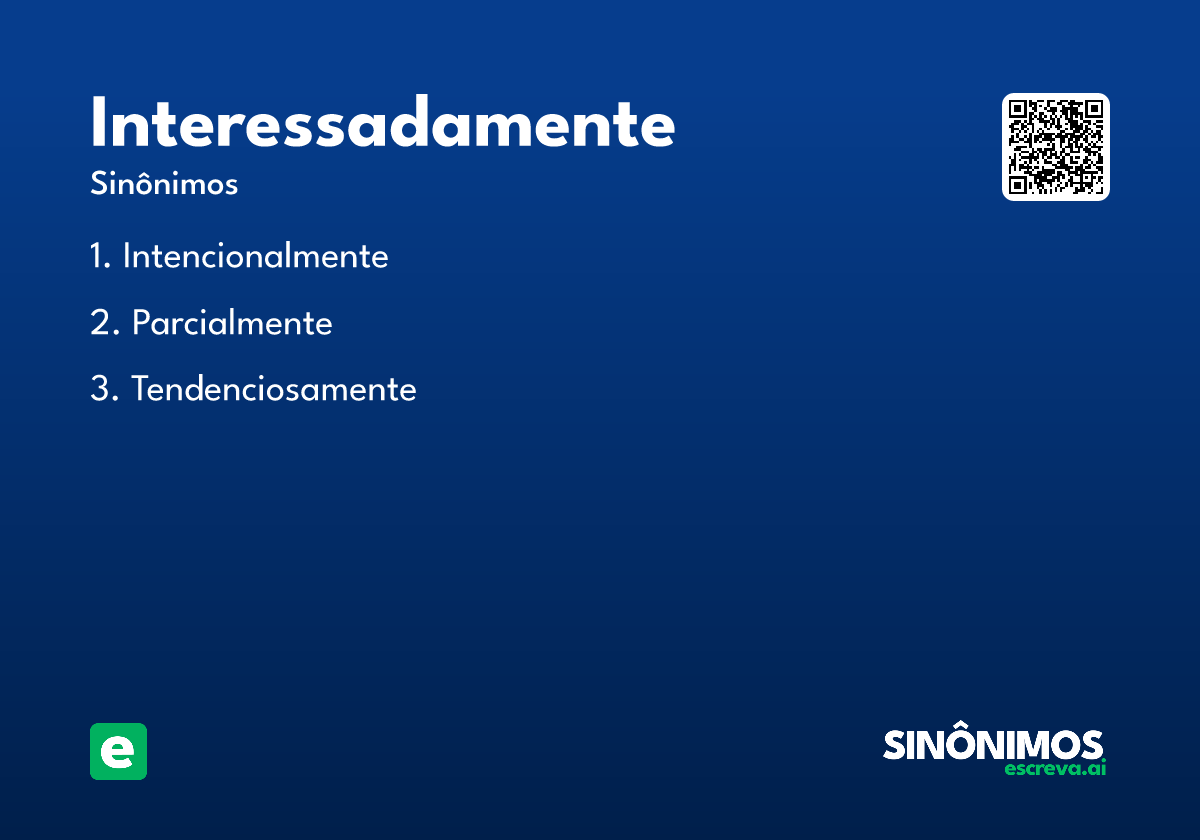 interessadamente