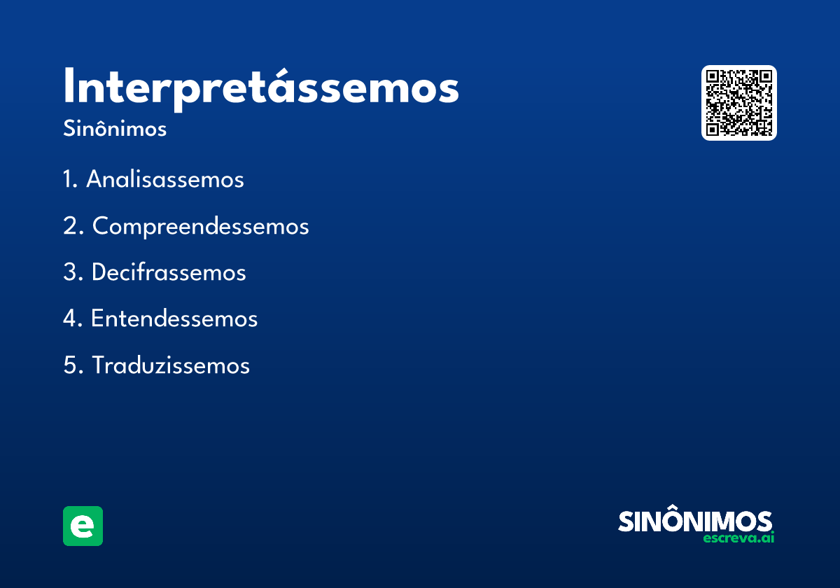 interpretássemos