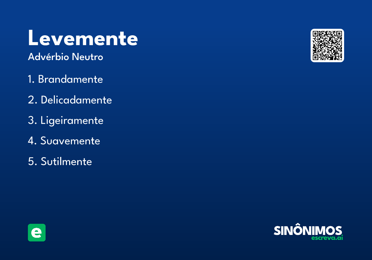 levemente