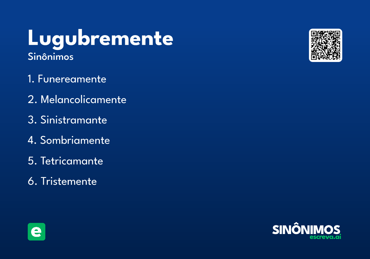 lugubremente