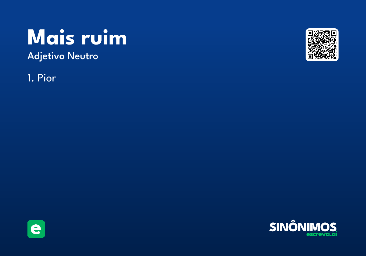 mais ruim