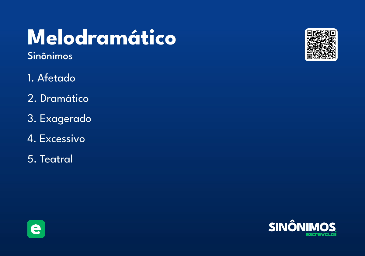melodramático