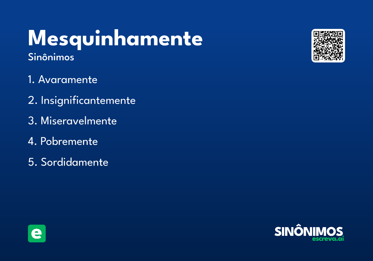 mesquinhamente