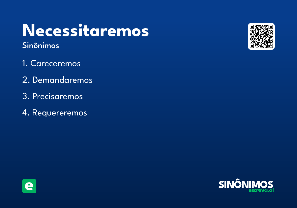 necessitaremos