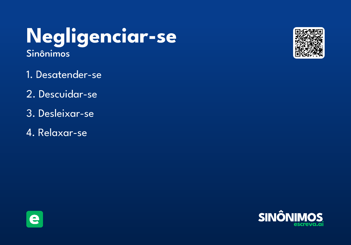 negligenciar-se