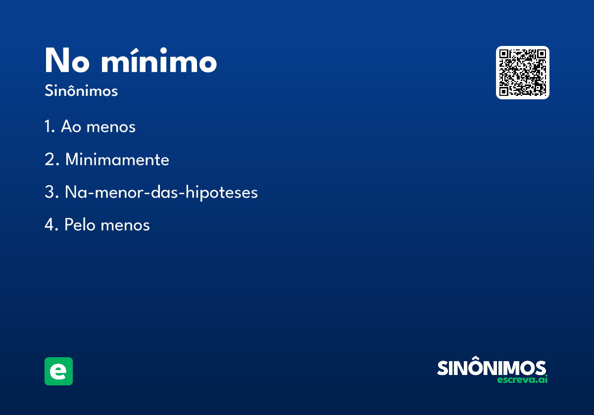no mínimo
