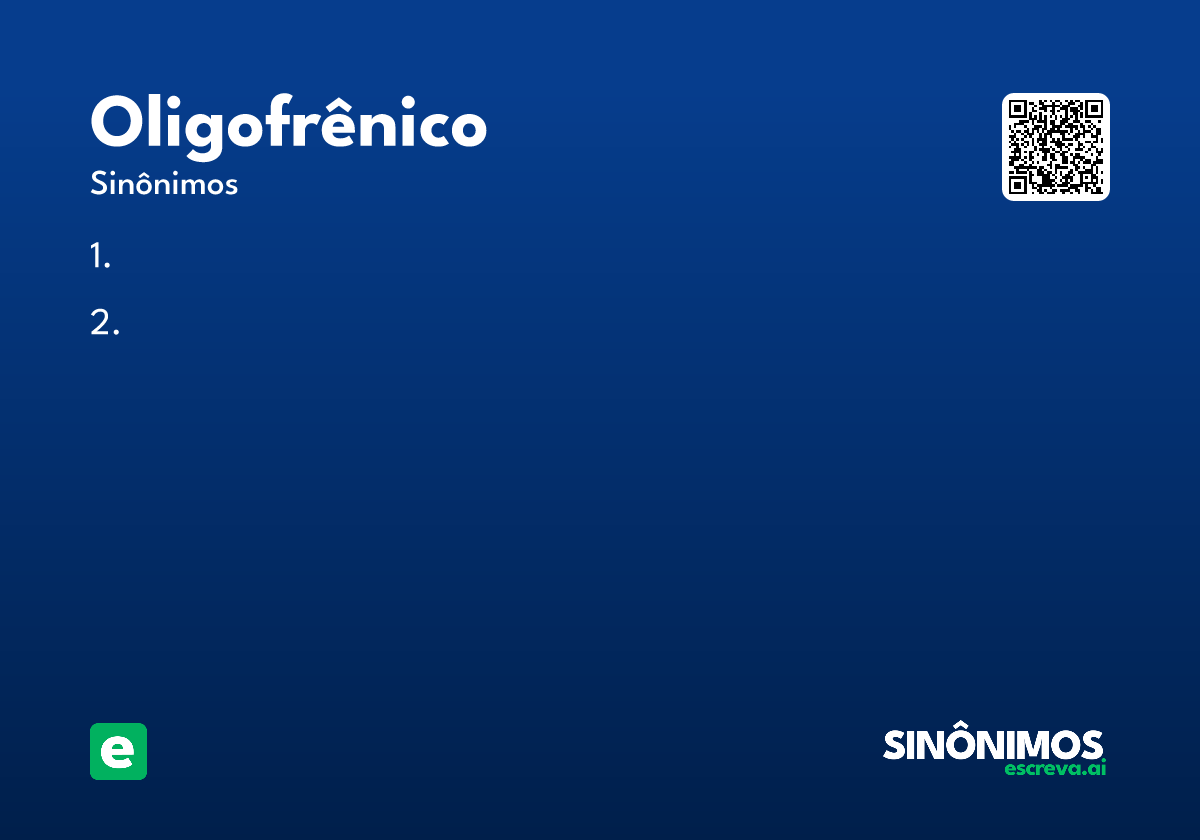 oligofrênico