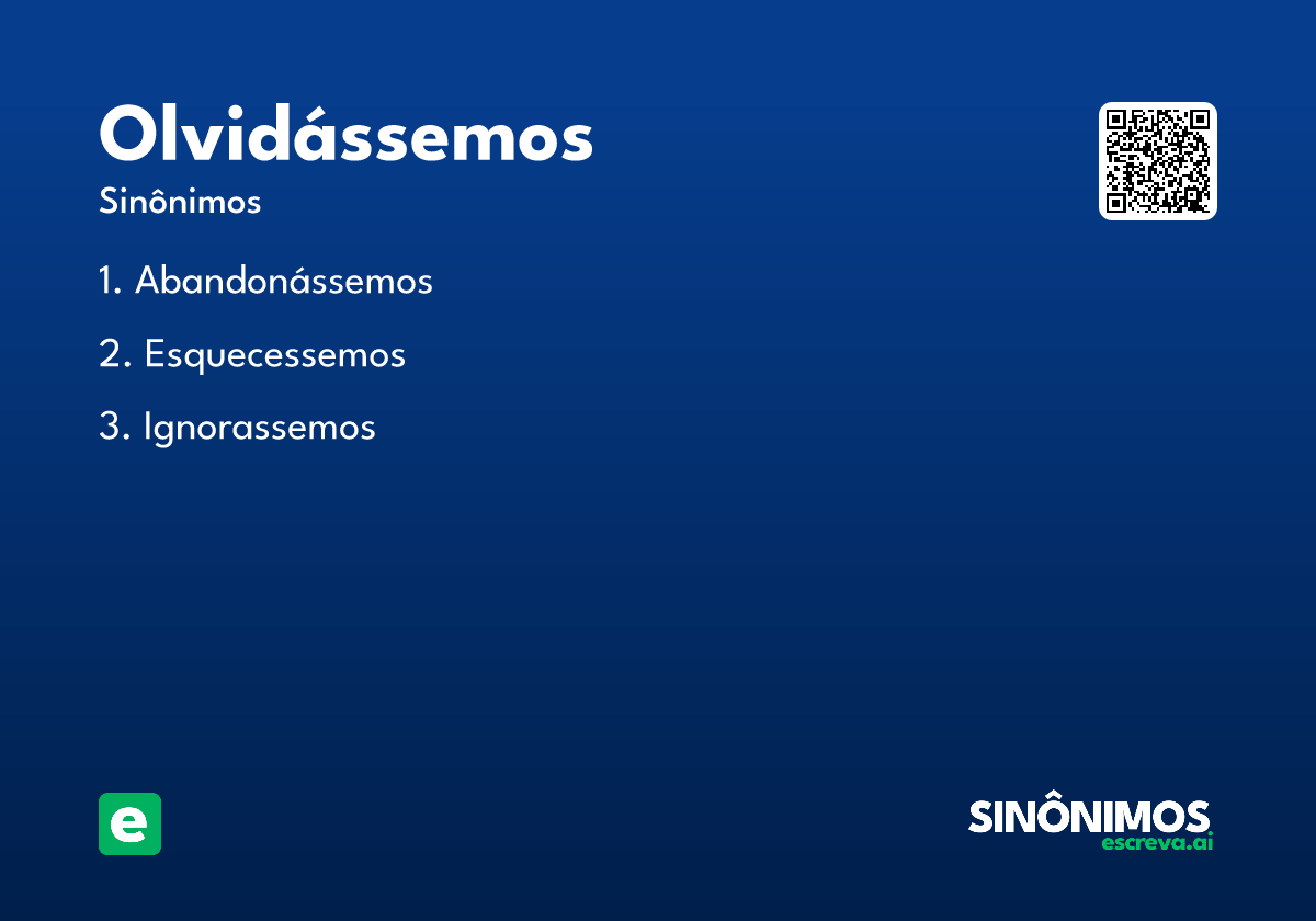 olvidássemos
