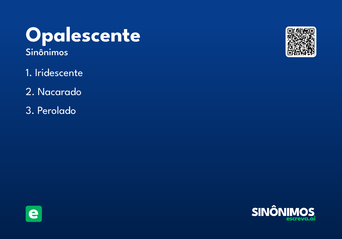 opalescente