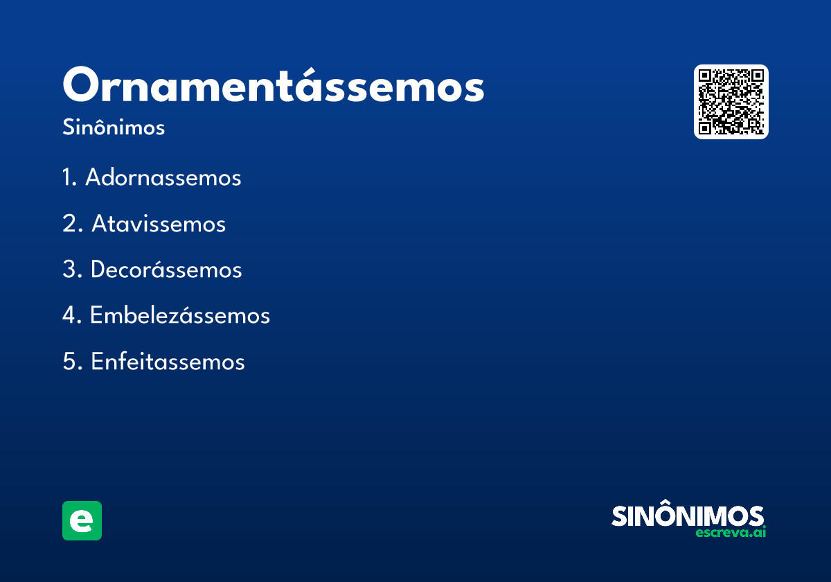ornamentássemos