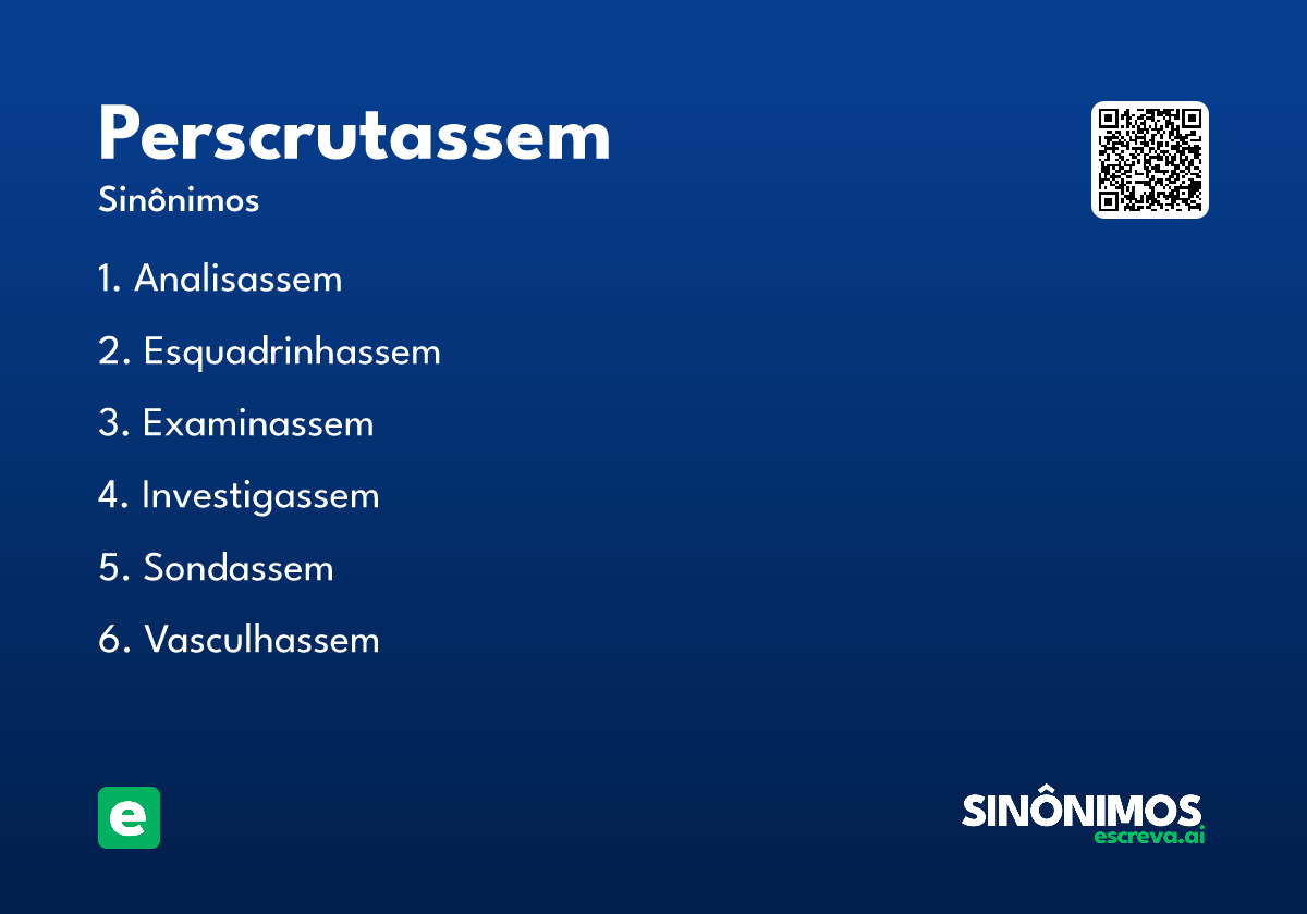 perscrutassem