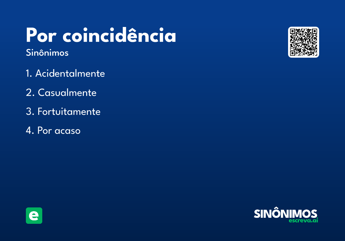 por coincidência