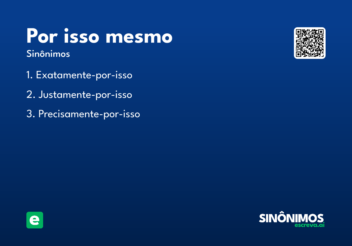 por isso mesmo