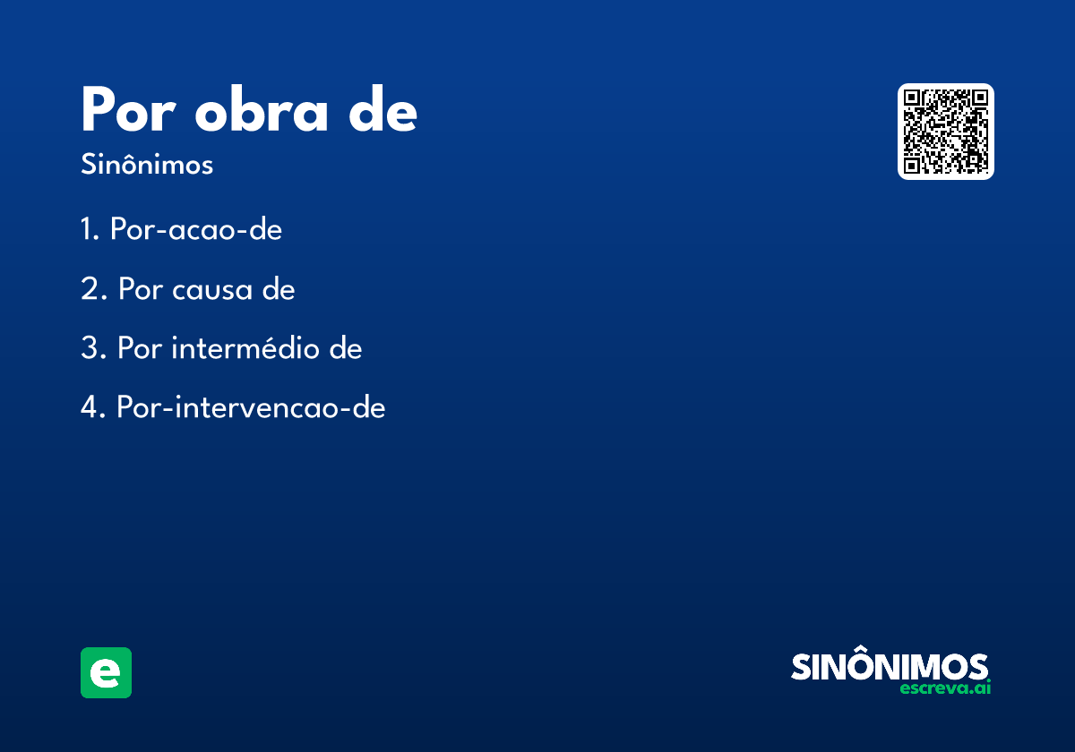 por obra de