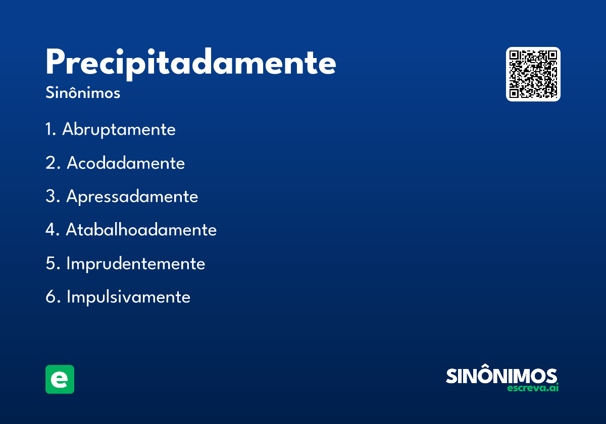 precipitadamente