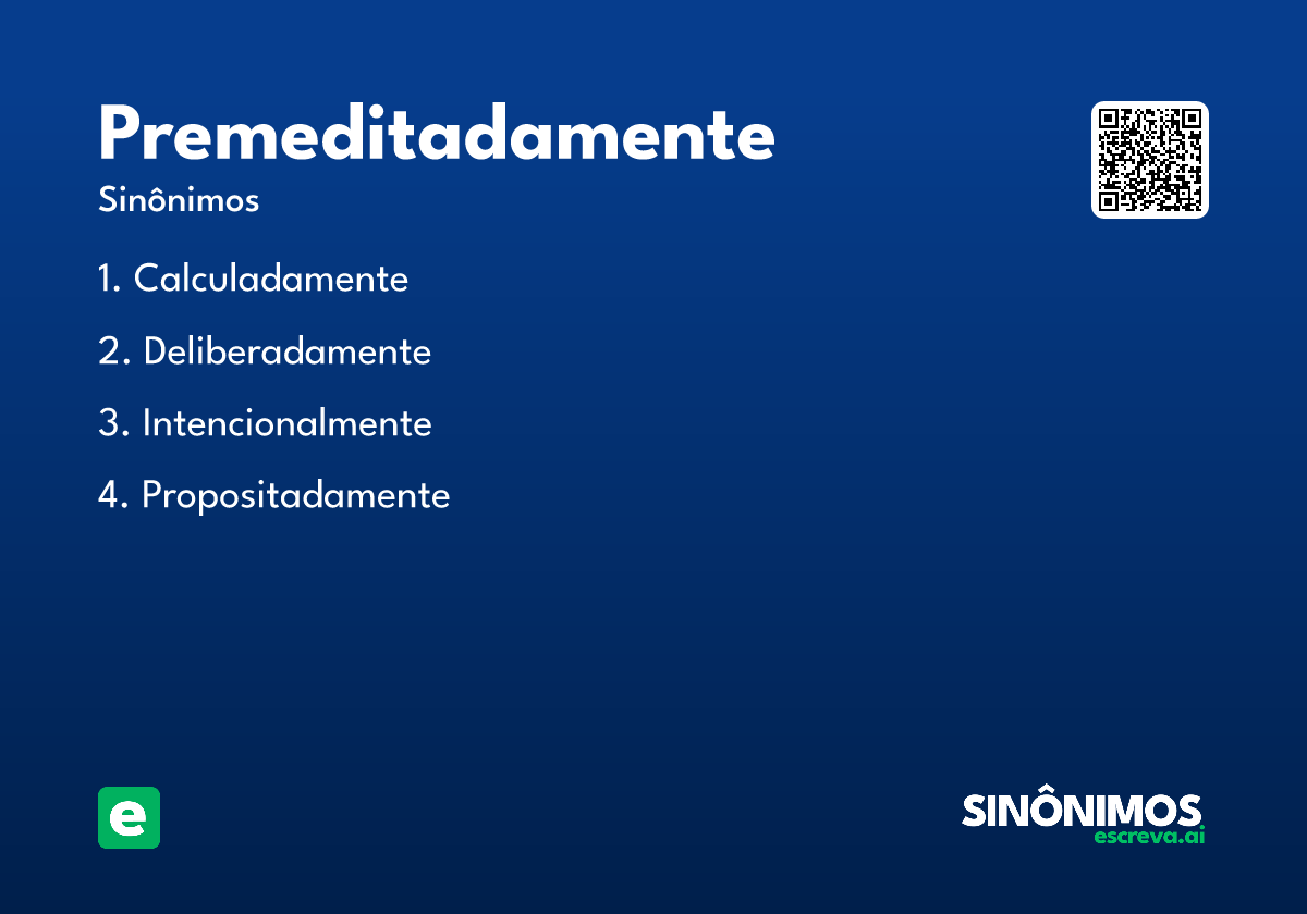premeditadamente