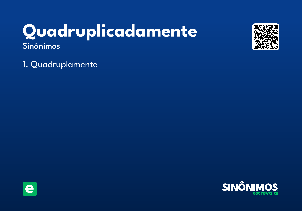 quadruplicadamente