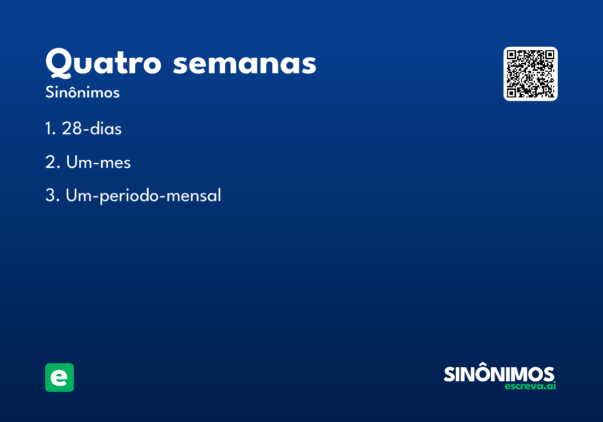 quatro semanas
