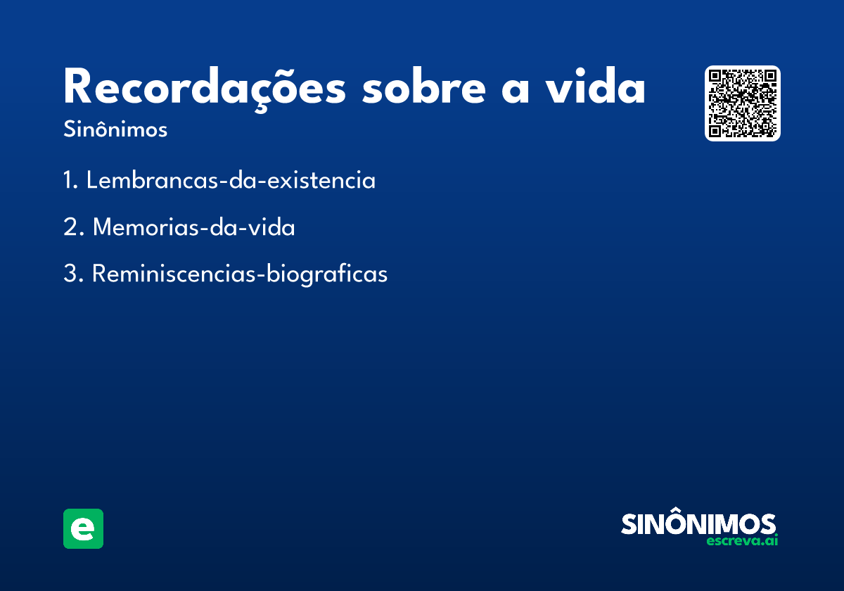 recordações sobre a vida