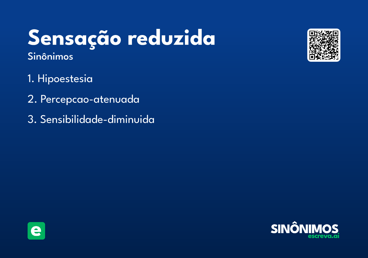 sensação reduzida