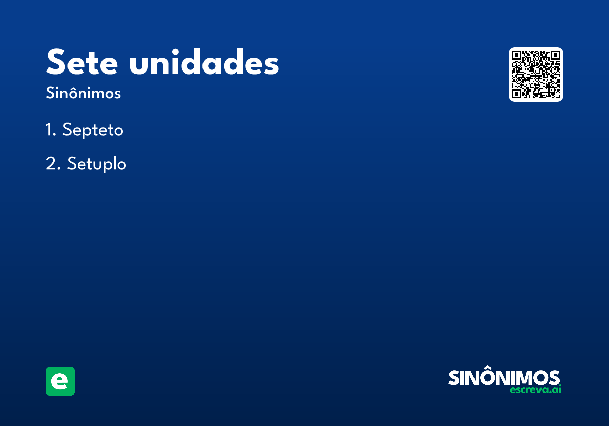 sete unidades