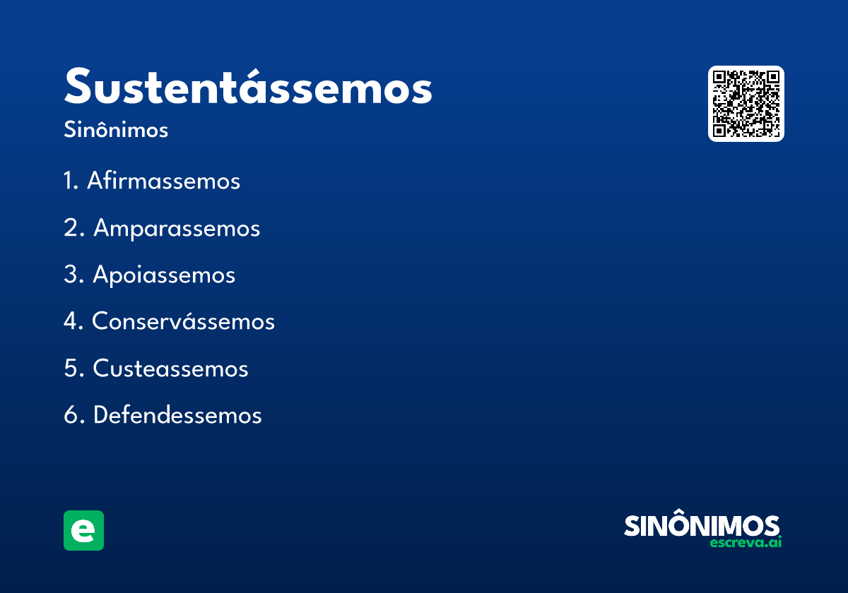 sustentássemos