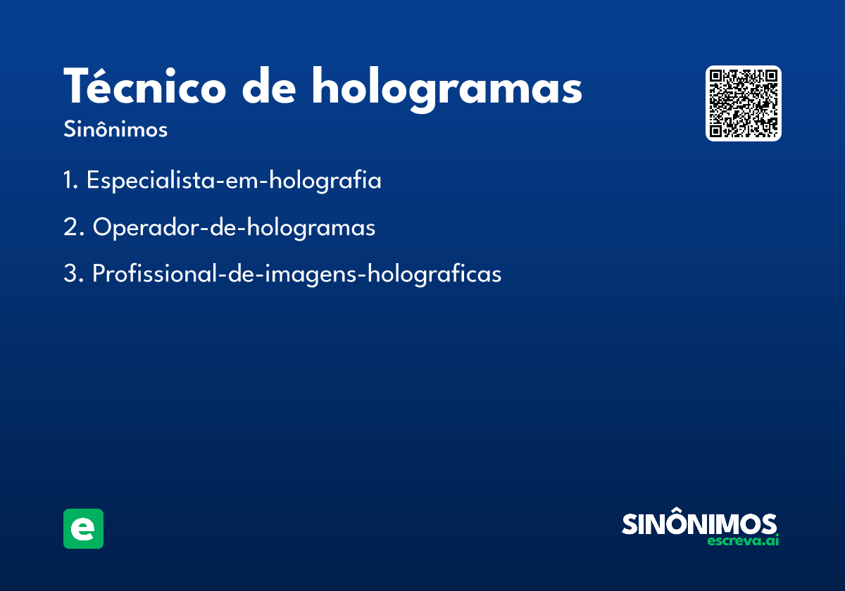 técnico de hologramas