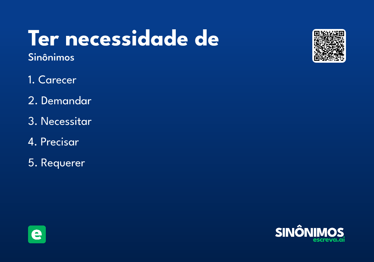 ter necessidade de