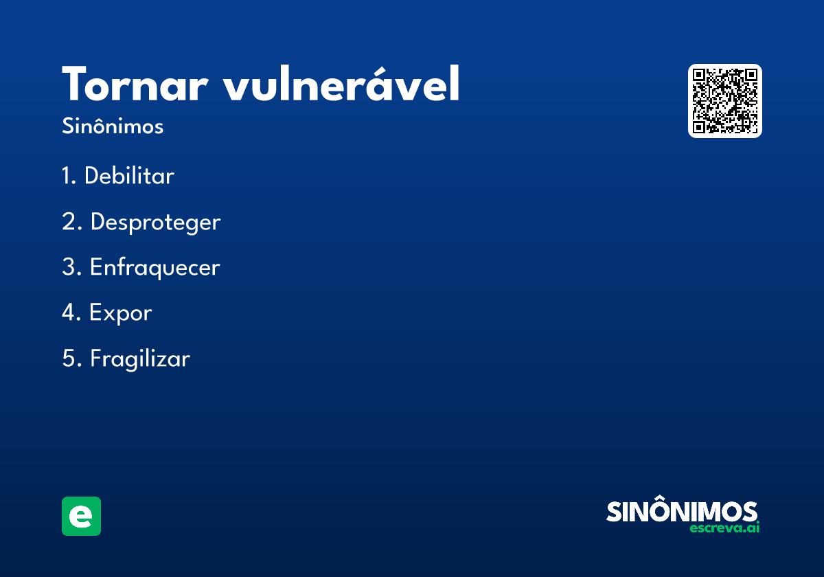 tornar vulnerável
