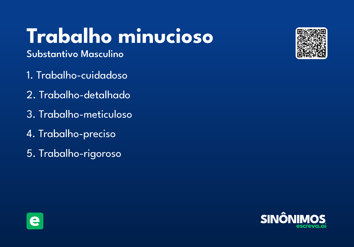 trabalho minucioso